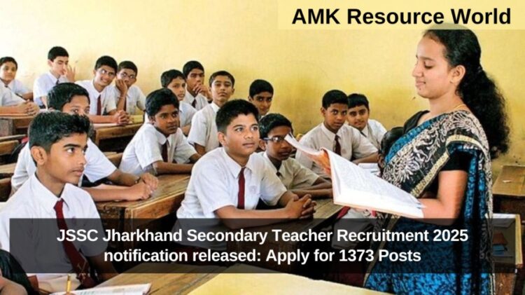 JSSC Jharkhand Secondary Teacher Recruitment 2025 notification released: Apply for 1373 Posts