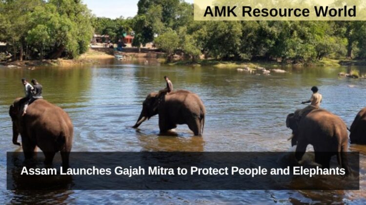 Assam Launches Gajah Mitra to Protect People and Elephants