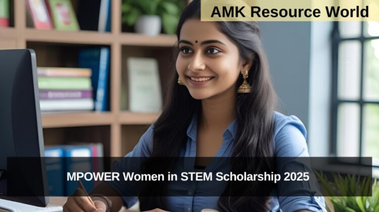 MPOWER Women in STEM Scholarship 2025 Applications Open