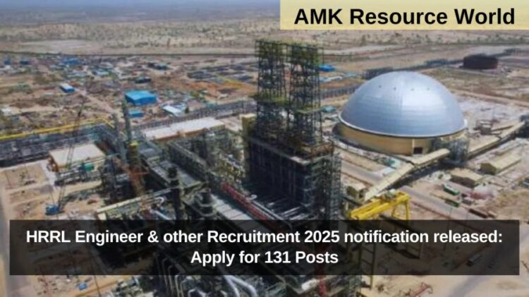 HRRL Engineer & other Recruitment 2025 notification released: Apply for 131 Posts