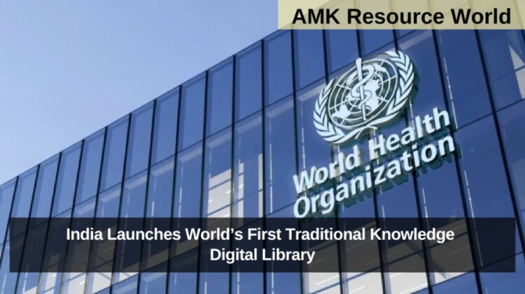 ndia Launches World’s First Traditional Knowledge Digital Library