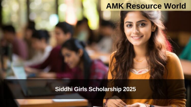 Siddhi Girls Scholarship 2025