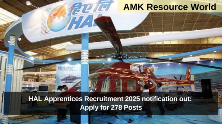 HAL Apprentices Recruitment 2025 notification out: Apply for 278 Posts