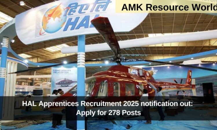 HAL Apprentices Recruitment 2025 notification out: Apply for 278 Posts