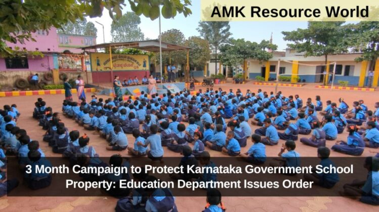 3 Month Campaign to Protect Karnataka Government School Property: Education Department Issues Order