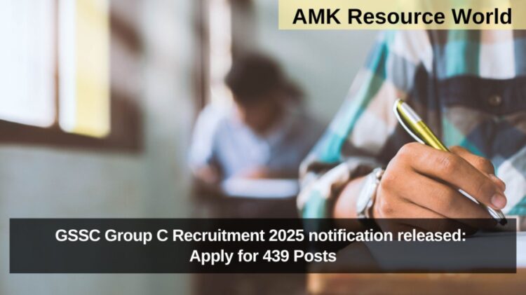 GSSC Group C Recruitment 2025 notification released: Apply for 439 Posts