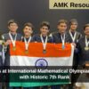 India Shines at International Mathematical Olympiad (IMO) 2025 with Historic 7th Rank