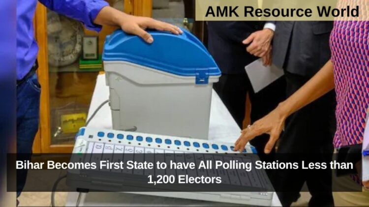 Bihar Becomes First State to have All Polling Stations Less than 1,200 Electors