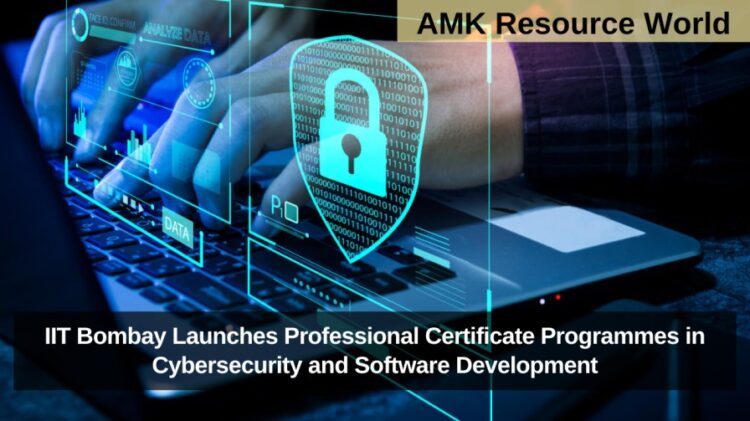 IIT Bombay Launches Professional Certificate Programmes in Cybersecurity and Software Development