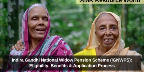 Indira Gandhi National Widow Pension Scheme (IGNWPS): Eligibility, Benefits & Application Process