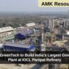 L&T Energy GreenTech to Build India’s Largest Green Hydrogen Plant at IOCL Panipat Refinery