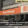 Bank Of Baroda Manager & Other Recruitment 2025 notification out: Apply for 41 Posts