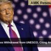 U.S announces Withdrawal from UNESCO, Citing Anti-Israel Bias
