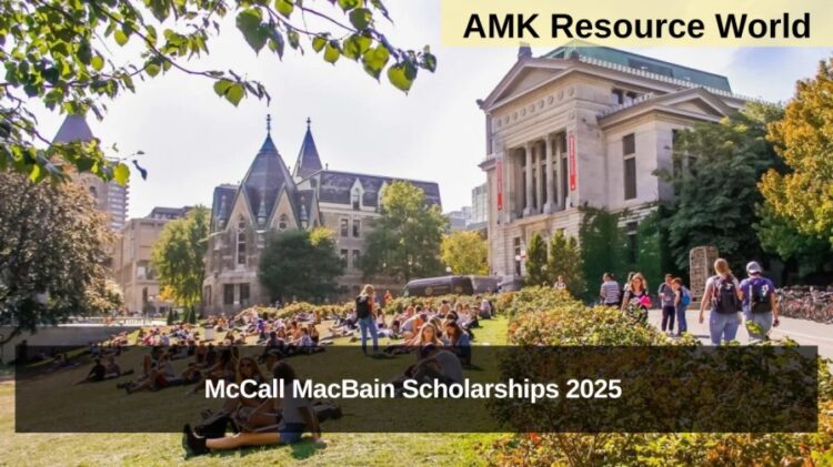 McCall MacBain Scholarships 2025 Applications Open