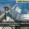 China Begins Construction of World’s Largest Dam on Yarlung Tsangpo River