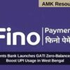Fino Payments Bank Launches GATI Zero-Balance Account to Boost UPI Usage in West Bengal