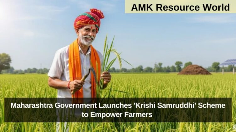 Maharashtra Government Launches 'Krishi Samruddhi' Scheme to Empower Farmers