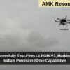 DRDO Successfully Test-Fires ULPGM-V3, Marking a Leap in India's Precision Strike Capabilities