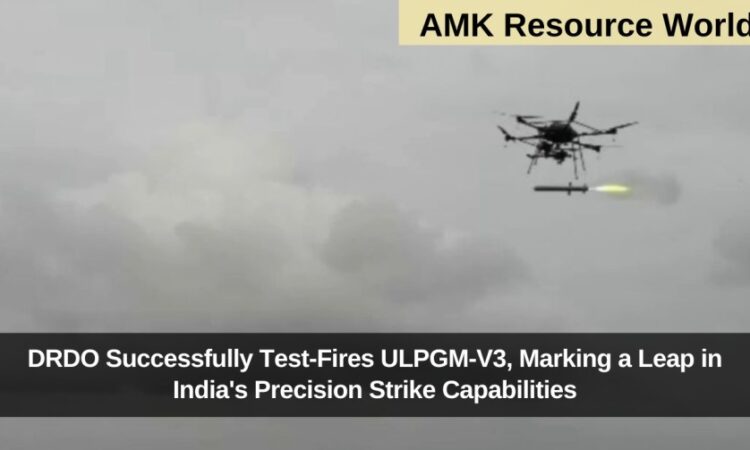 DRDO Successfully Test-Fires ULPGM-V3, Marking a Leap in India's Precision Strike Capabilities