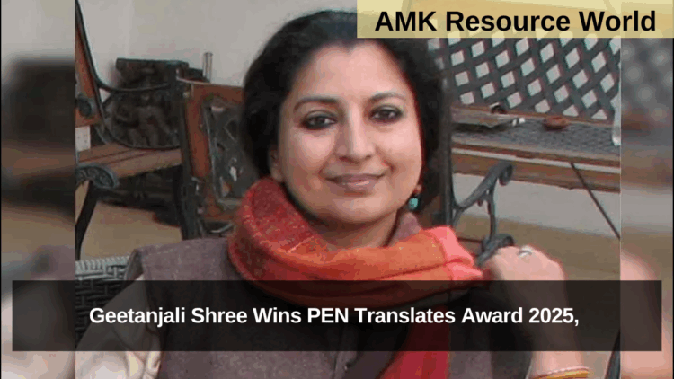 Geetanjali Shree Wins PEN Translates Award 2025, Elevating Hindi Literature on the Global Stage