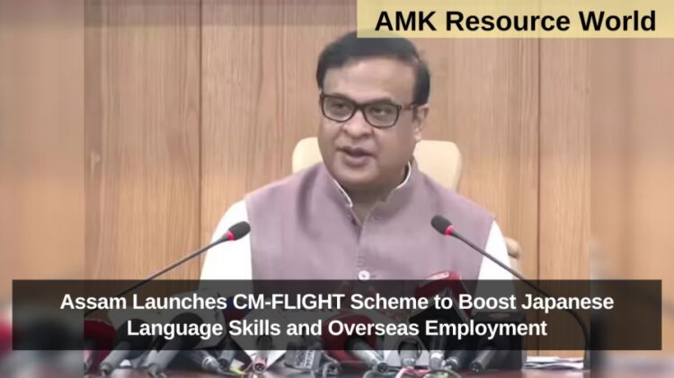 Assam Launches CM-FLIGHT Scheme to Boost Japanese Language Skills and Overseas Employment
