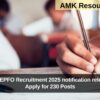 UPSC EPFO Recruitment 2025 notification released: Apply for 230 Posts