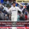 Shubman Gill Makes History with Fourth Century as Debut Test Captain Against England
