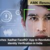 UIDAI Launches ‘Aadhar FaceRD’ App to Revolutionize Digital Identity Verification in India