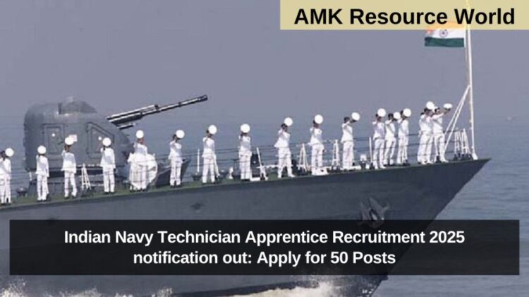 Indian Navy Technician Apprentice Recruitment 2025 notification out: Apply for 50 Posts