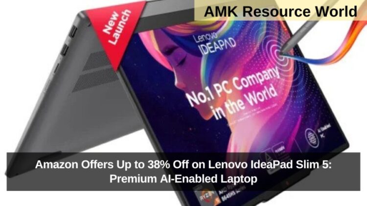 Amazon Offers Up to 38% Off on Lenovo IdeaPad Slim 5: Premium AI-Enabled Laptop