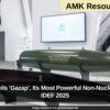Turkey Unveils 'Gazap', Its Most Powerful Non-Nuclear Bomb, at IDEF 2025