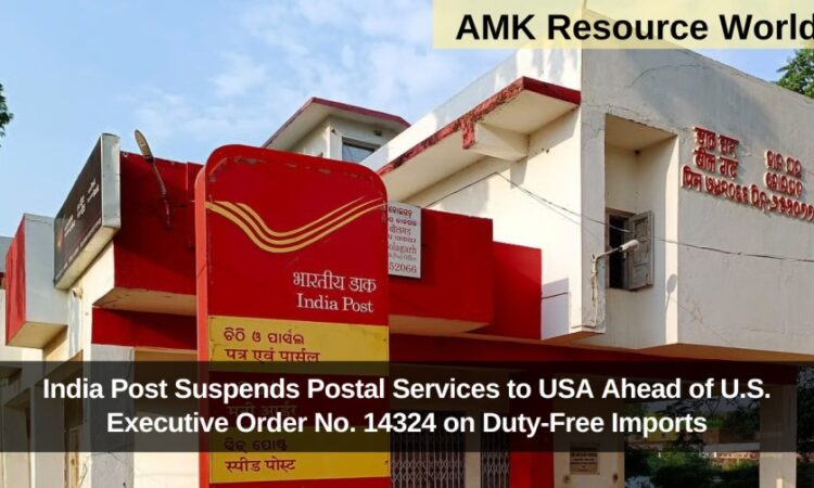 India Post Suspends Postal Services to USA Ahead of U.S. Executive Order No. 14324 on Duty-Free Imports