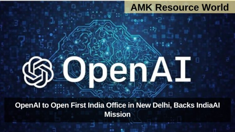 OpenAI to Open First India Office in New Delhi, Backs IndiaAI Mission