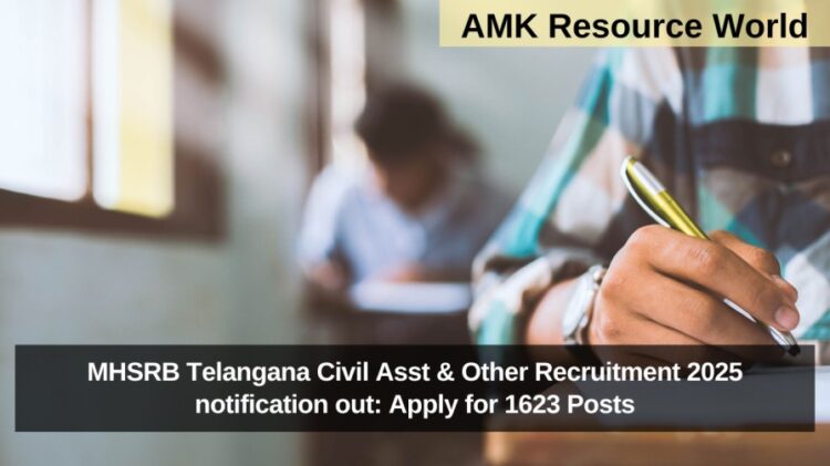 MHSRB Telangana Civil Asst & Other Recruitment 2025 notification out: Apply for 1623 Posts