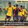 Ministry of Youth Affairs & Sports Invites Nominations for National Youth Award (NYA)