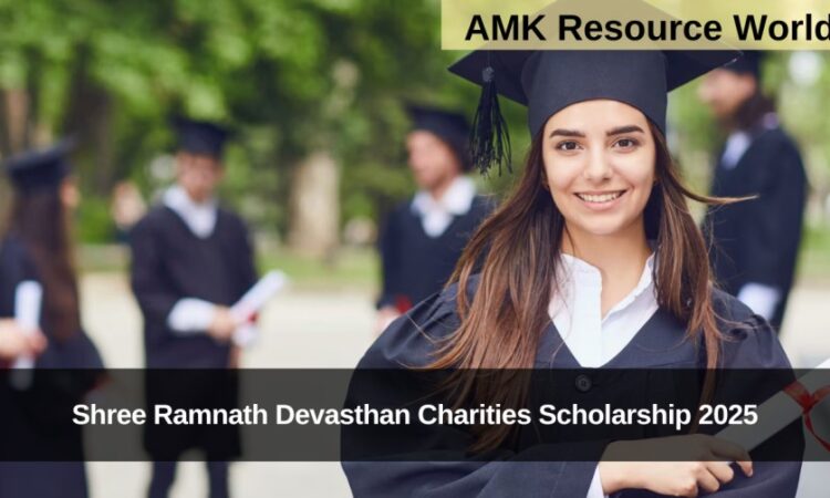 Shree Ramnath Devasthan Charities Scholarship 2025 Applications Open