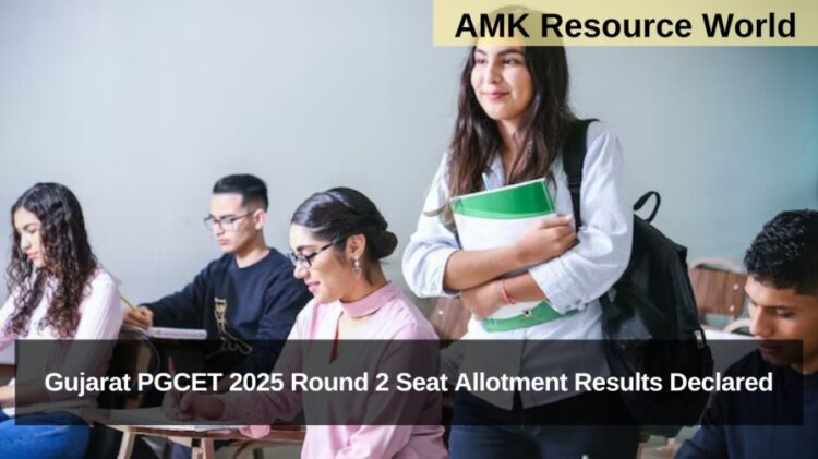 Gujarat PGCET 2025 Round 2 Seat Allotment Results Declared