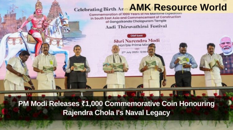 PM Modi Releases ₹1,000 Commemorative Coin Honouring Rajendra Chola I's Naval Legacy