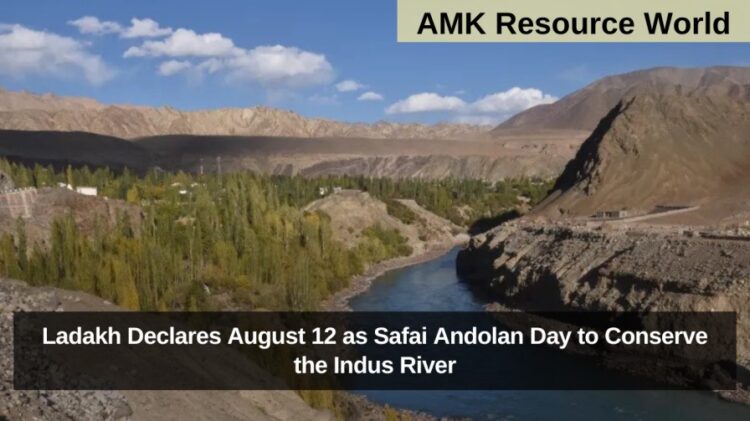 Ladakh Declares August 12 as Safai Andolan Day to Conserve the Indus River