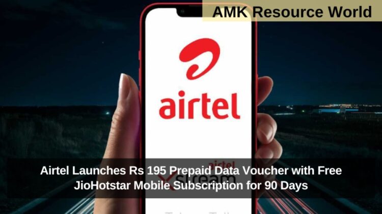 Airtel Launches Rs 195 Prepaid Data Voucher with Free JioHotstar Mobile Subscription for 90 Days