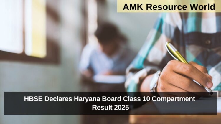 HBSE Declares Haryana Board Class 10 Compartment Result 2025