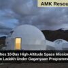 ISRO Launches 10-Day High-Altitude Space Mission Simulation in Ladakh Under Gaganyaan Programme