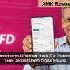 Axis Bank Introduces First-Ever ‘Lock FD’ Feature to Prevent Term Deposits from Digital Frauds