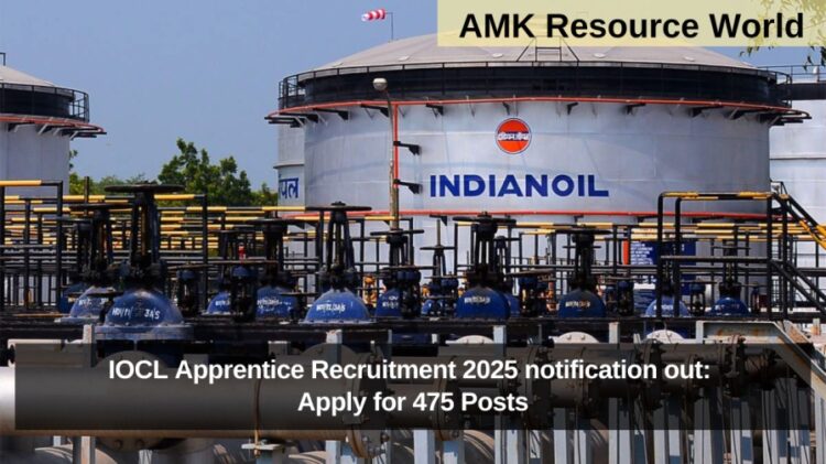 IOCL Apprentice Recruitment 2025 notification out: Apply for 475 Posts