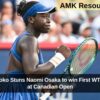 Victoria Mboko Stuns Naomi Osaka to win First WTA 1000 Title at Canadian Open