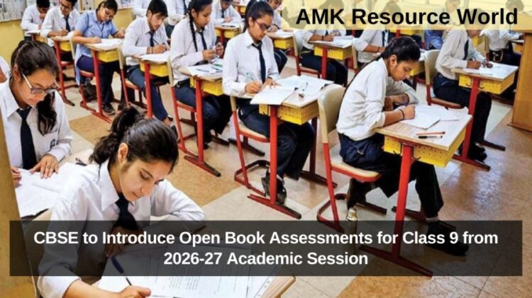 CBSE to Introduce Open Book Assessments for Class 9 from 2026-27 Academic Session