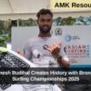 India's Ramesh Budihal Creates History with Bronze at Asian Surfing Championships 2025