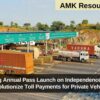 FASTag Annual Pass Launch on Independence Day to Revolutionize Toll Payments for Private Vehicles