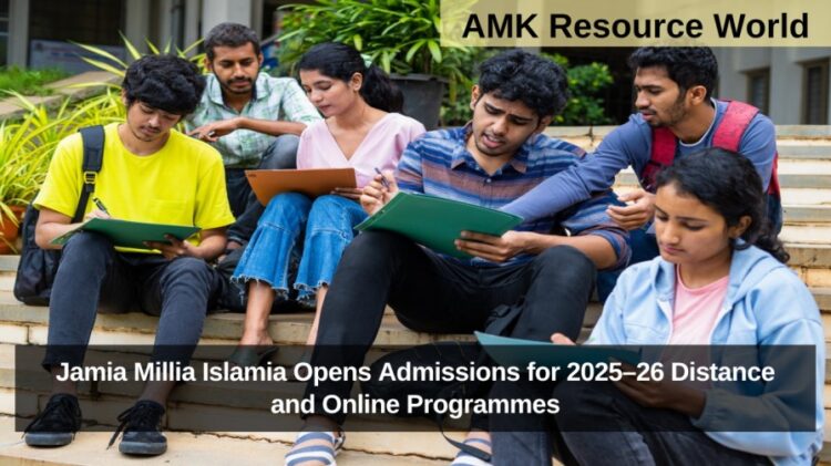 Jamia Millia Islamia Opens Admissions for 2025–26 Distance and Online Programmes