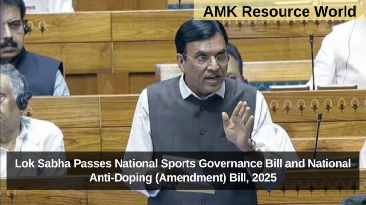 Lok Sabha Passes National Sports Governance Bill and National Anti-Doping (Amendment) Bill, 2025